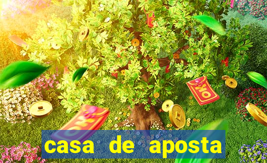 casa de aposta para menor